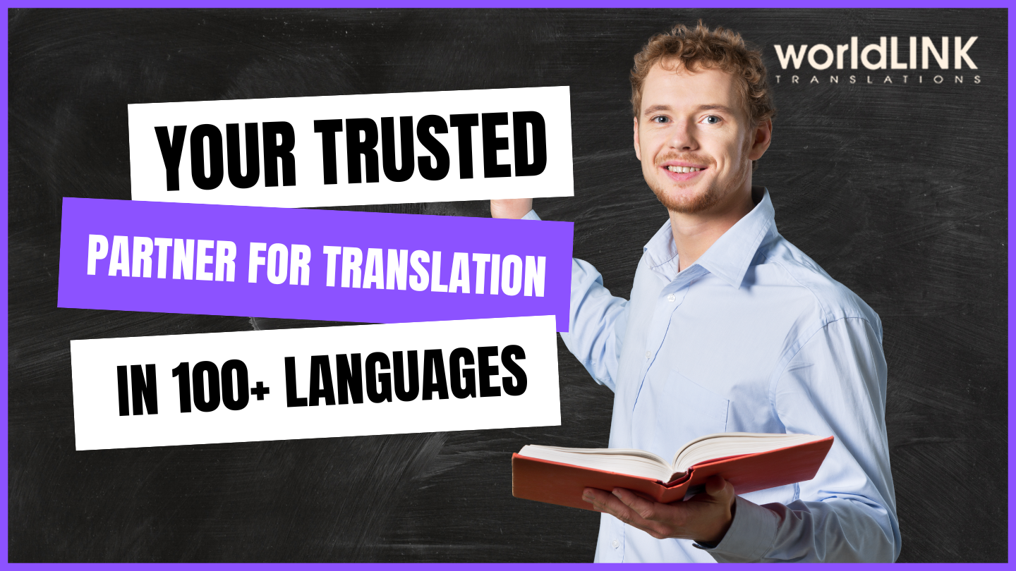 Trusted Partner for Translation in 100+ Languages
