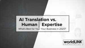 AI Translation vs Human Expertise